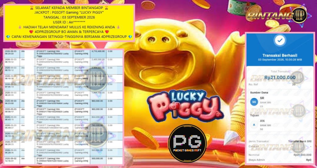 BINTANG4DP JACKPOT PGSOFT Gaming βLUCKY PIGGYβ ββββββββRp21.000.000,- LUNAS