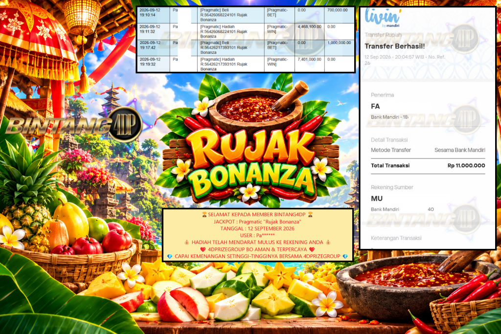 BINTANG4DP JACKPOT Pragmatic “Rujak Bonanza” Rp11.000.000,- LUNAS