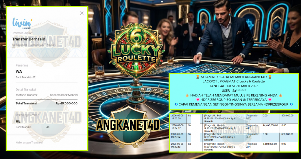 ANGKANET4D JACKPOT PRAGMATIC “Lucky 6 Roulette” Rp45.000.000,- LUNAS