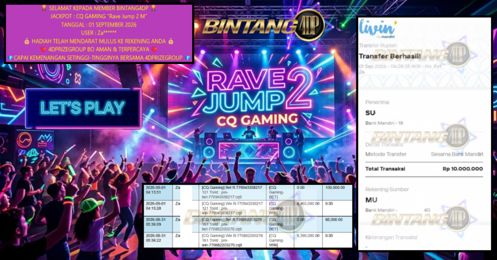 BINTANG4DP JACKPOT : CQ GAMING “Rave Jump 2 M” Rp10.000.000,- LUNAS